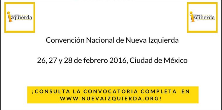 NvaIzq's tweet photo. Consulta la Convocatoria a la Convención Nacional de Nueva Izquierda del 26 al 28 de febrero https://t.co/UvR4G9A0Vw https://t.co/ZqMex1luj2