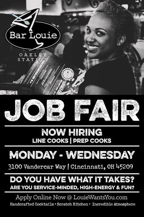 BarLouie_Jobs's tweet image. #LouieWantsYou #LineCooks #PrepCooks #JobFair #OakleyStation #Cincinnati on.fb.me/1PD79zT