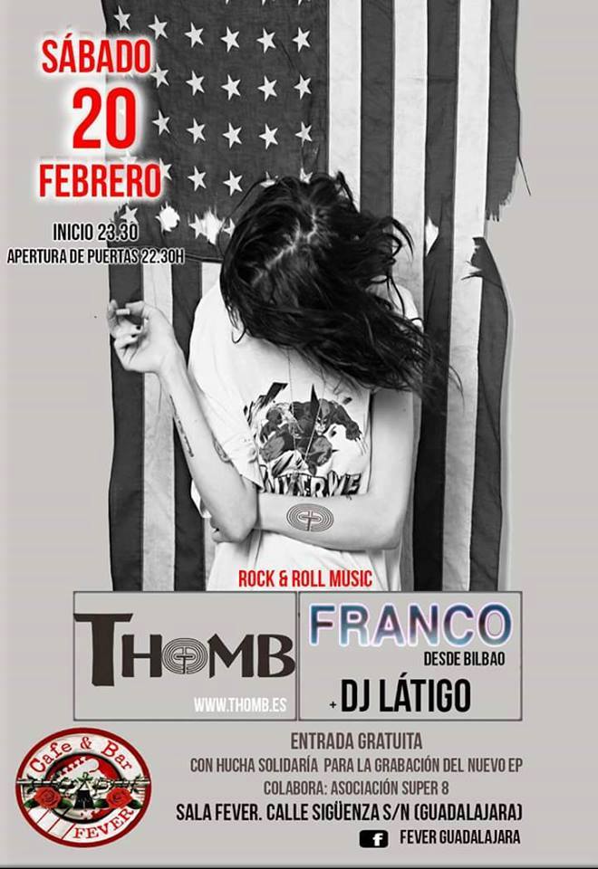 El sábado en la <a href="/FeverGuada/">R&R FeverGuadalajara</a> actuación del grupo local <a href="/ThombBand/">THOMB</a> y los bilbaínos <a href="/FrancoDiscoPunk/">Franco</a> Entrada gratuíta¡