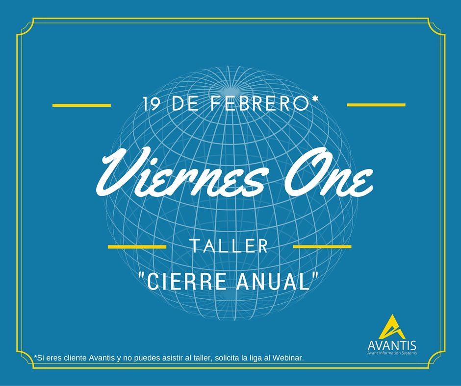 avantis_mx's tweet photo. ¡NO FALTES! Próximo taller #ViernesOne: "Cierre Anual", 19 de Febrero➜https://t.co/dFuHoTvDMK #CursosDeSAP #SAPB1 https://t.co/v369IITyKZ