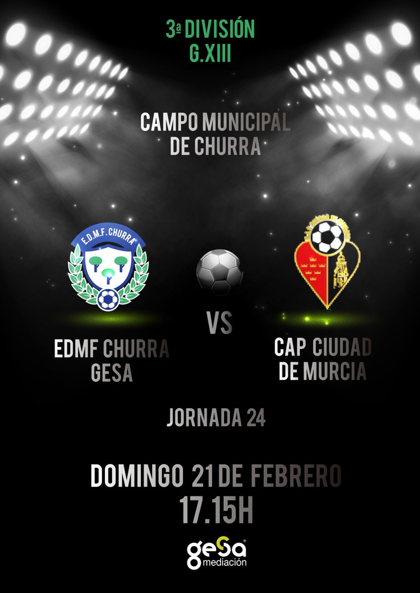 Domingo 21 de febrero, 17,15H. Municipal de Churra. Gesa Churra - <a href="/CiudadDeMurcia/">CAP Ciudad de Murcia</a> <a href="/treceraG13/">Trecera.com ⚽️</a>  <a href="/FutMurcianoXIII/">Fútbol Murciano XIII</a>