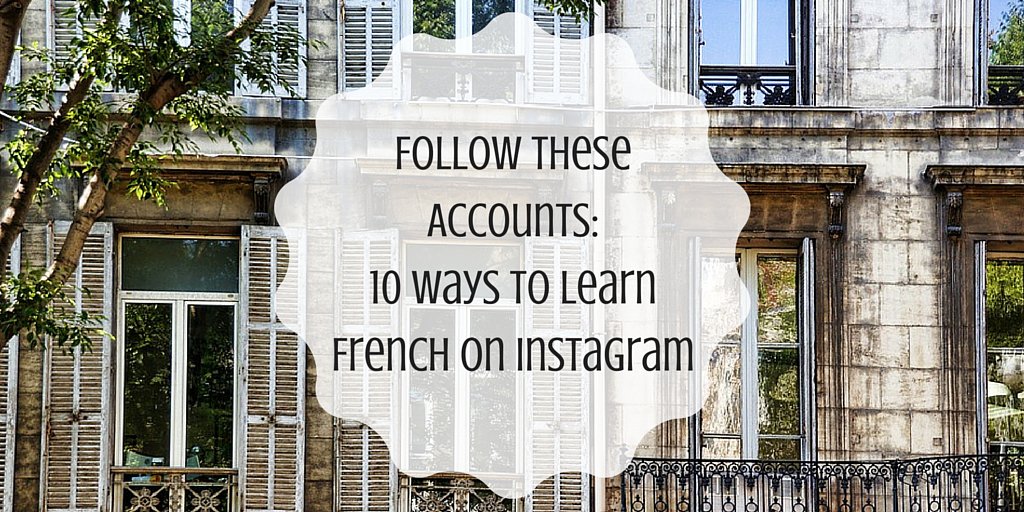 TLFrancais's tweet photo. Did you know that Instagram can help you learn French? Check out these helpful accounts! https://t.co/JJSyaPuITS https://t.co/noWnGdTBPJ