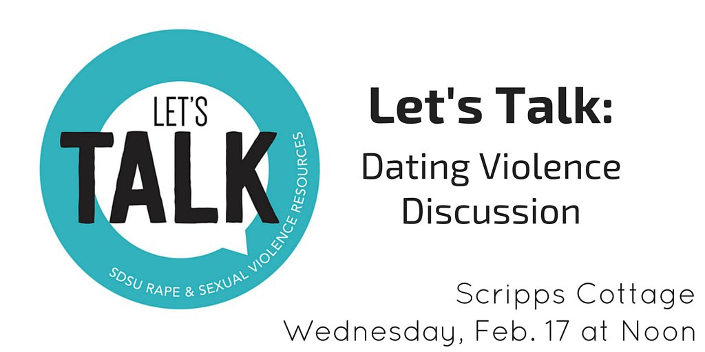 ExperienceSDSU's tweet photo. Join us for #SDSUTalks on Wednesday @ noon. This month's topic: dating violence. #SDSU #LetsTalk https://t.co/PJDkzBVw2H