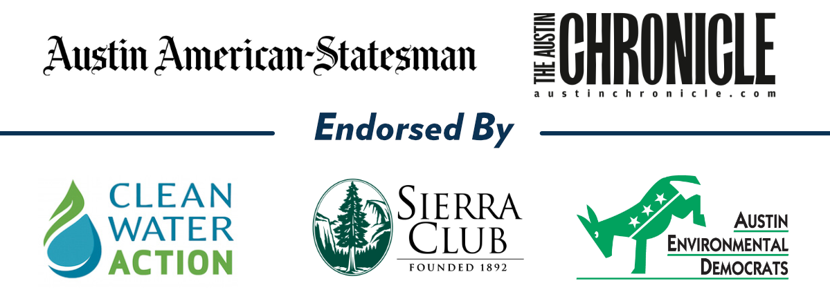 I've received endorsements from both papers, and 3 major environmental groups in Travis County! #puttingpeoplefirst