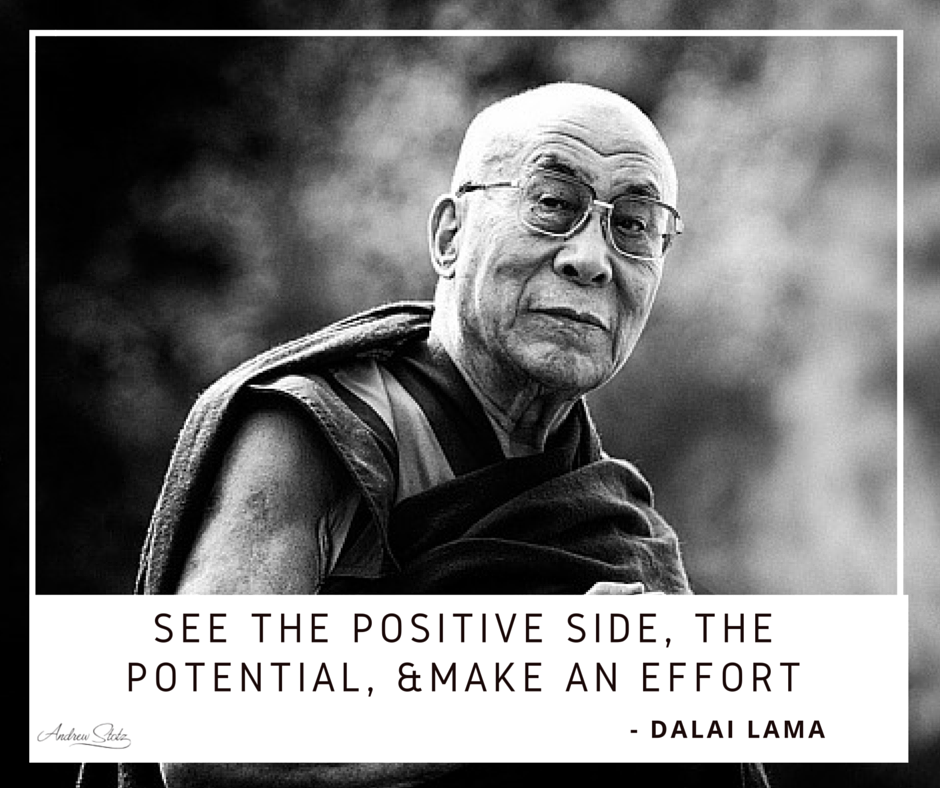 Andrew_Stotz's tweet photo. Start the day with an #inspirationalquote by @DalaiLama - "See the positive side, the potential, &amp; make an effort." https://t.co/xM91zHbDnl