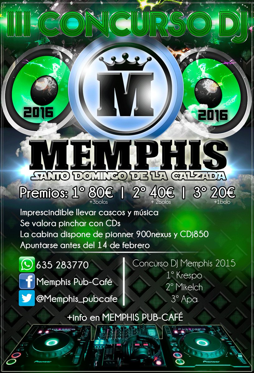 III Concurso #DjMemphis Ampliamos hasta el 17 de febrero el plazo de inscripción. Ya están apuntados 26 Dj's