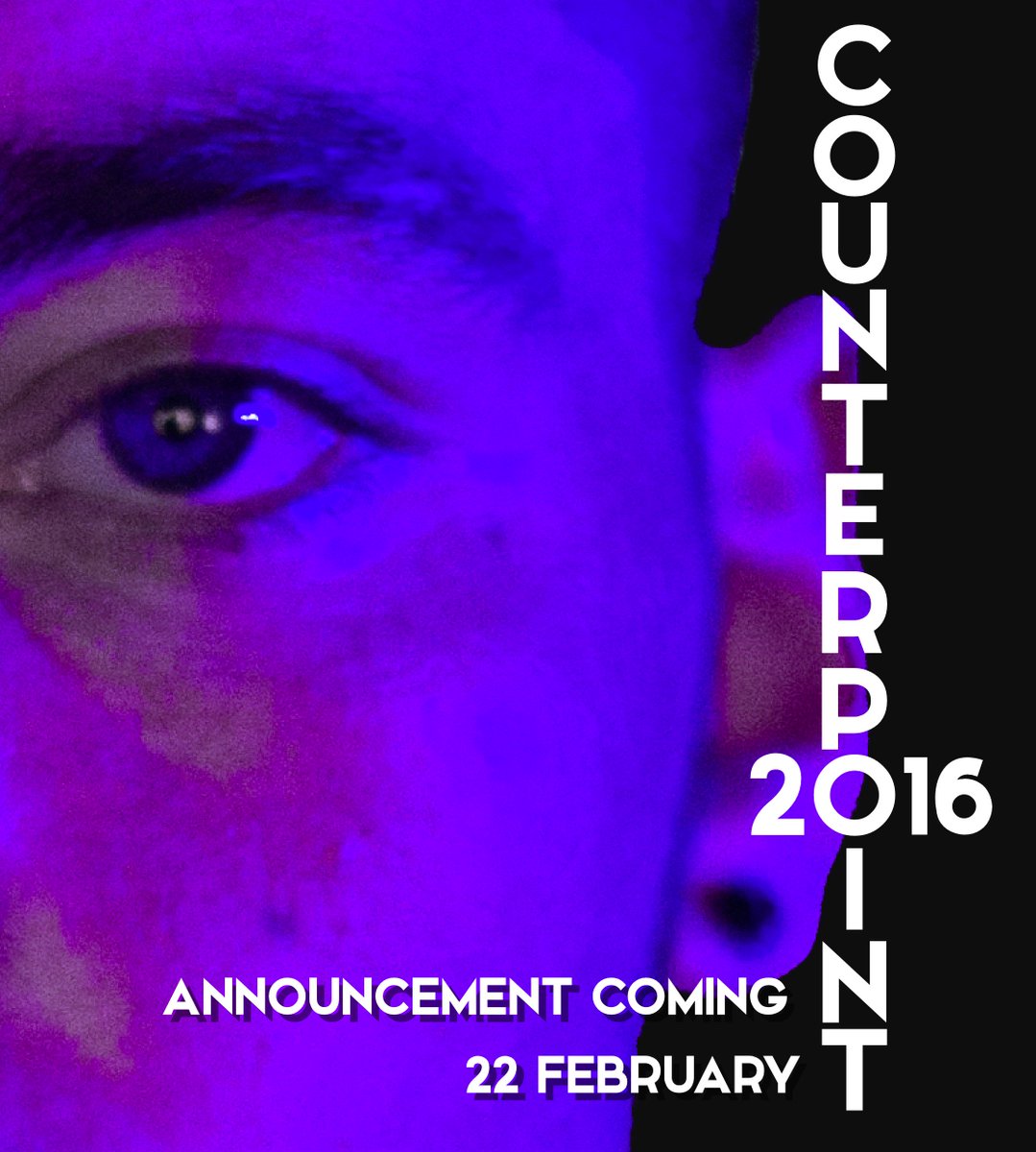 CounterpointDud's tweet image. COMING SOON  |  FEBRUARY 22  |  #COUNTERPOINT2016