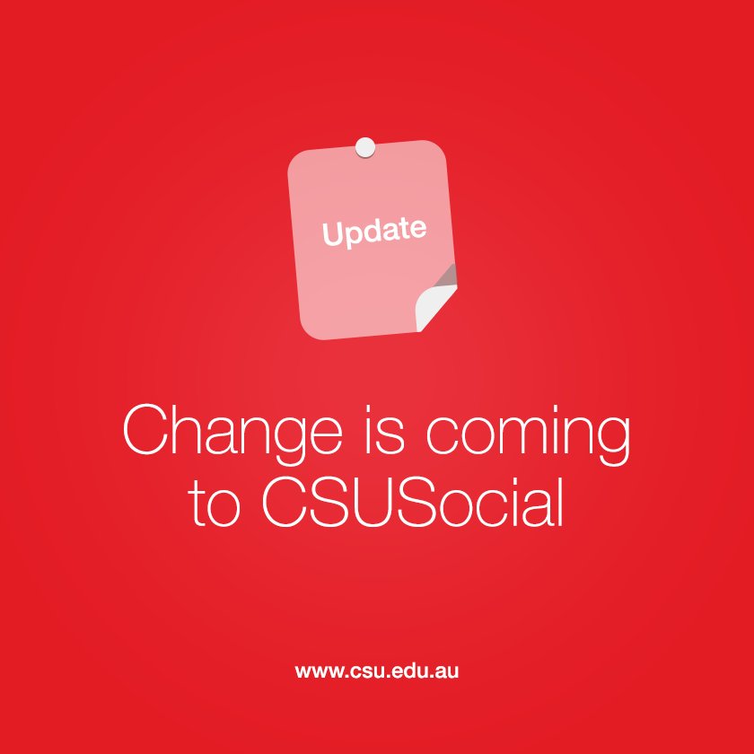 CharlesSturtUni's tweet image. Change is coming to CSUSocial. Read more: student.csu.edu.au/uni-life/csu-s…