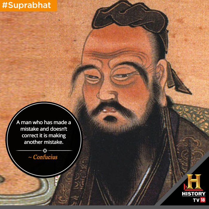 HISTORYTV18's tweet photo. #Suprabhat #MorningQuote #MakingMistakes #RepeatingMistakes #Confucius https://t.co/yTJdchxUnt