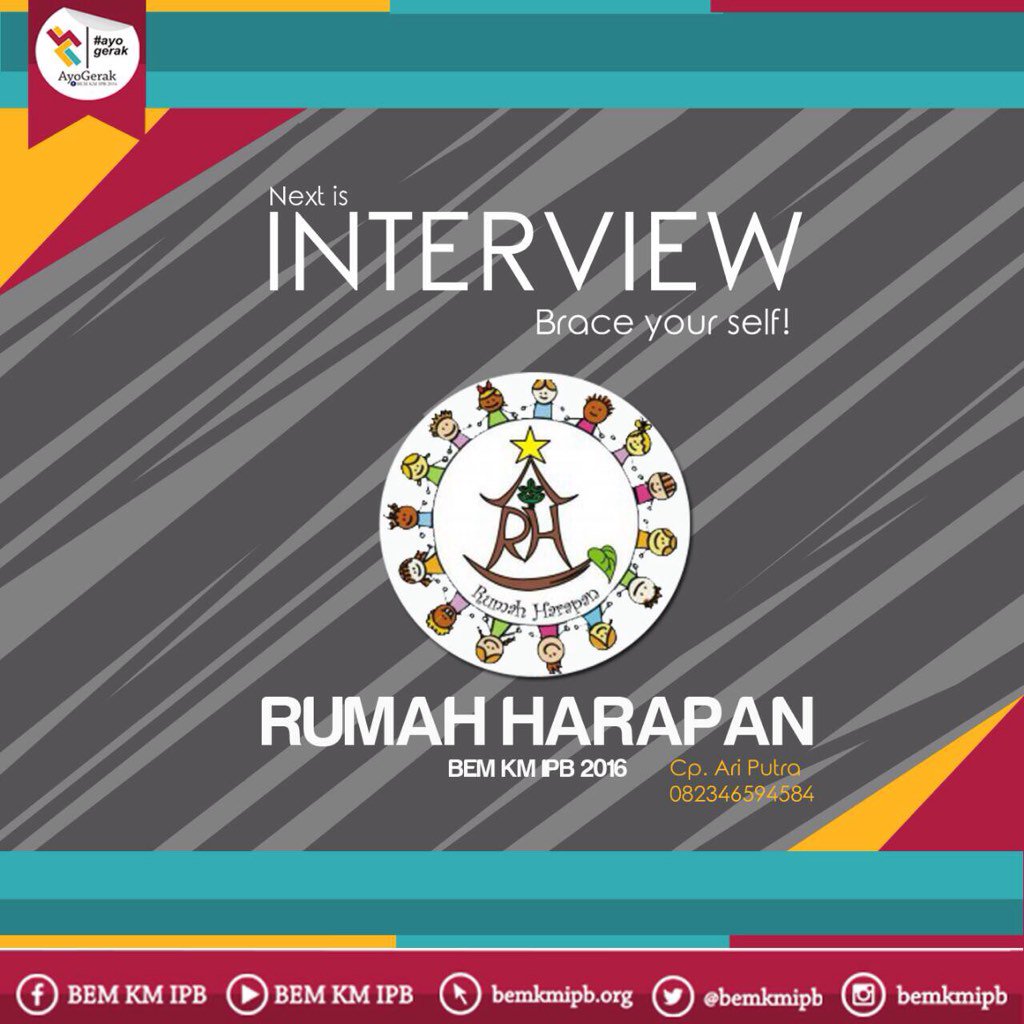 Wawancara rabu, 17 feb 2016 akan dilaksanakan di sapta
pukul 17-18.15 dan 18.45-21.00
Semangat!