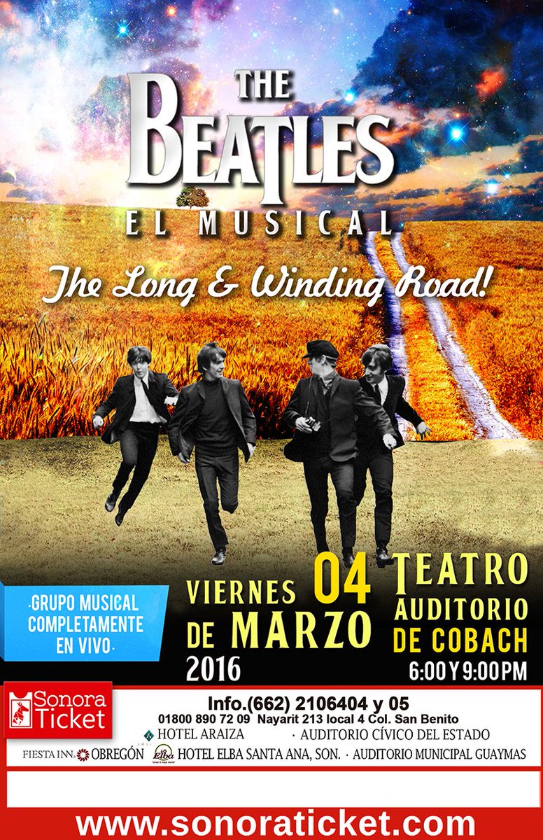 SONORATICKET's tweet photo. Viernes, 04MarzoTeatro del COBACH. The Beatles: El Musical en vivo.#hermosillo #SonoraTicket  Boletos a la venta https://t.co/H7wihbibtM