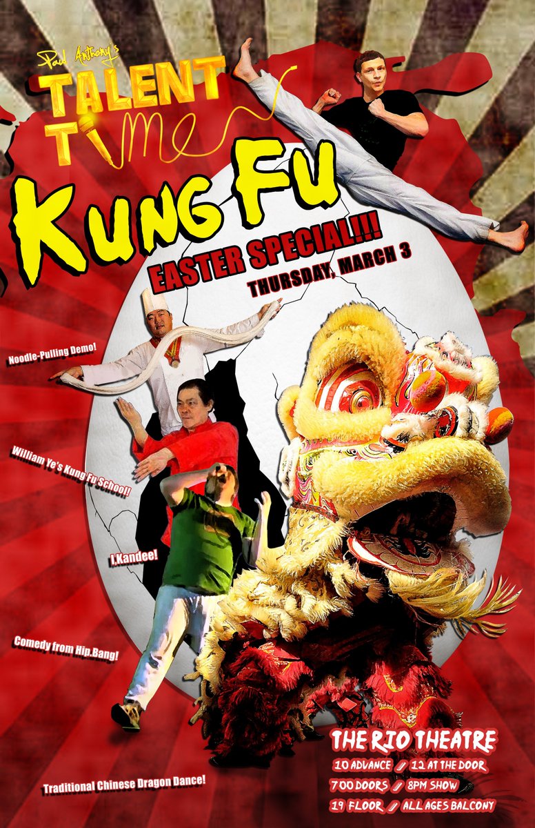RioTheatre's tweet photo. MARCH 3: We're so totes gonna make #KungFuEaster a thing. Tix to Paul Anthony's @TalentTime on sale now. #Vancouver https://t.co/VYFhe6wgeK