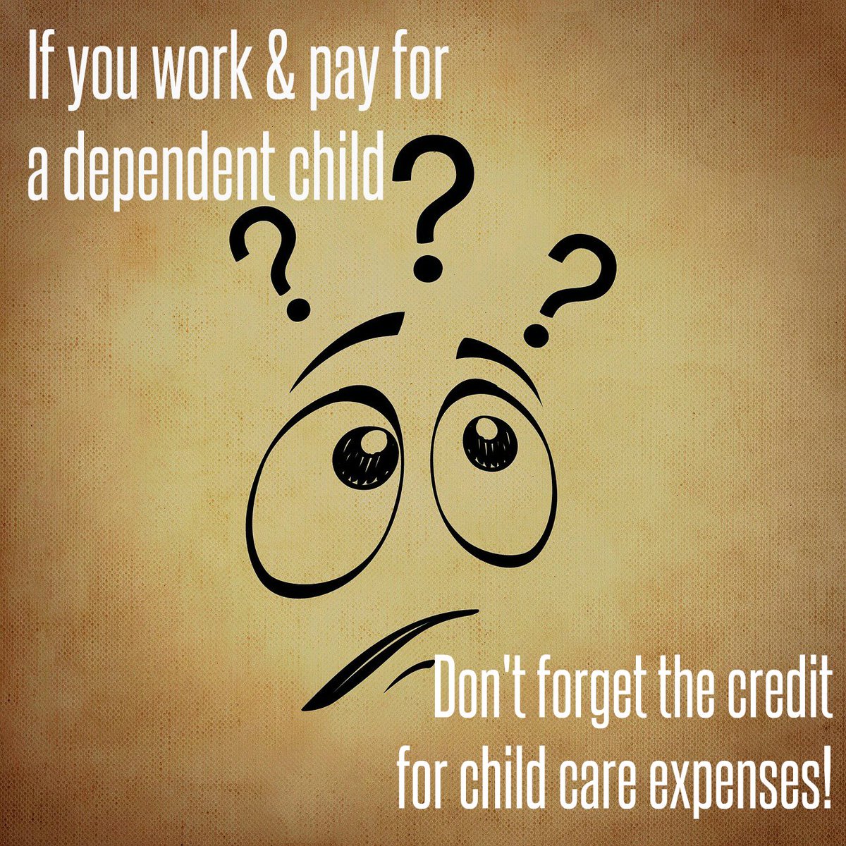 gardner_diane's tweet photo. If you work & pay for a #dependentchild be sure to get credit for child care expenses to save some #taxdollars https://t.co/Nf0PDiAhD3