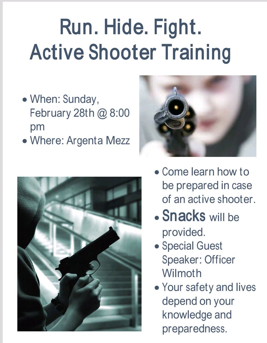 Join RA's Alysa and Sydney in Active Shooter training this Sunday at 8PM in the Argenta Mezz!