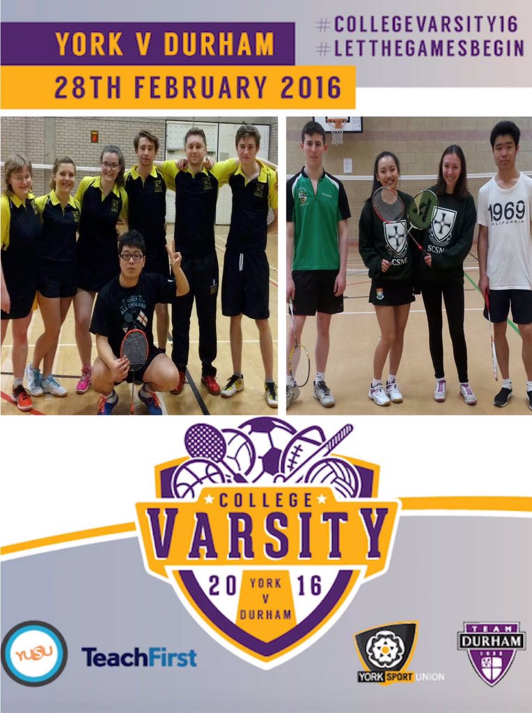 * COLLEGE VARSITY 2016 * 4 DAYS TO GO! #CollegeVarsity16     BADMINTON 2s- Langwith (York) vs. St Cuthbert (Durham)