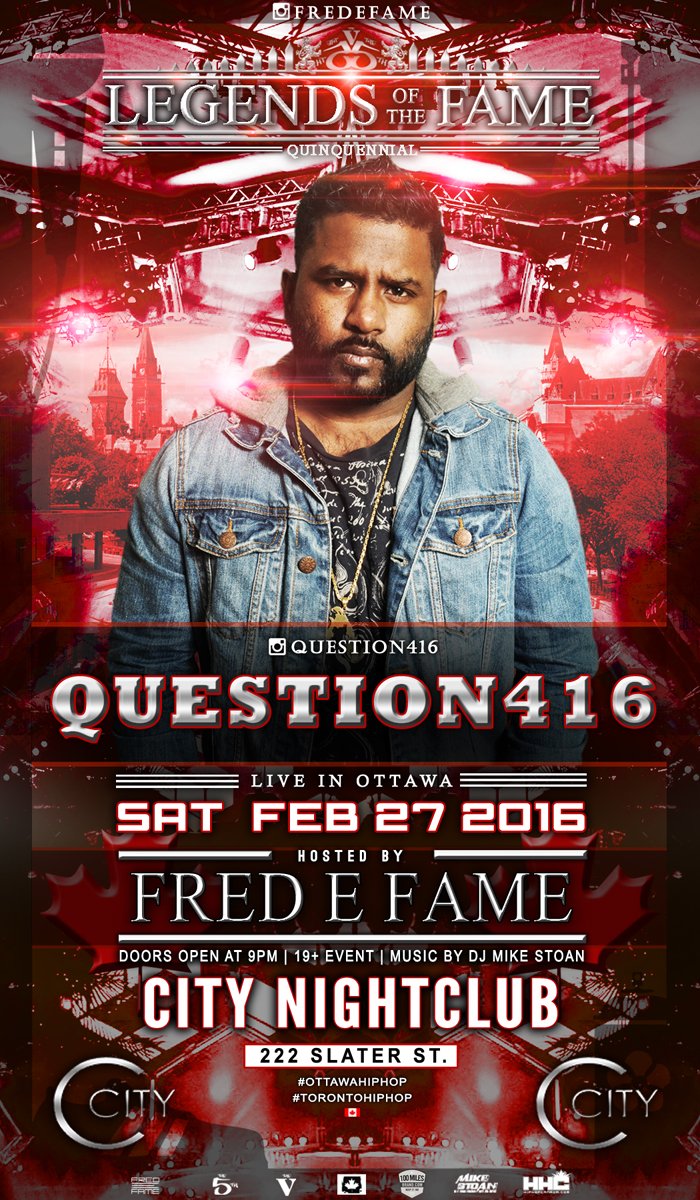 #LegendsoftheFame QUESTION416 Live in OTTAWA!!! Sat.Feb 27 2016 at City Night Club 222 Slater st <a href="/question416/">Question416</a>