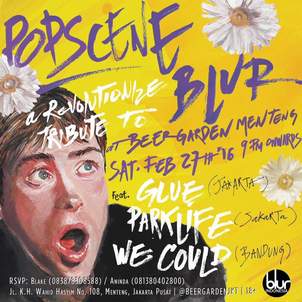 WECOULD_BAND's tweet photo. Popscene Tribute to Blur persembahan dari @Blur_Indonesia dan @beergardenjkt tgl 27 February 2016 https://t.co/OjqYULMWyB