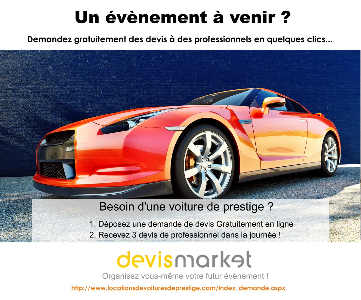 DevisMarket's tweet image. Besoin d'une voiture de prestige ?
locationsdevoituresdeprestige.com/index_demande.…