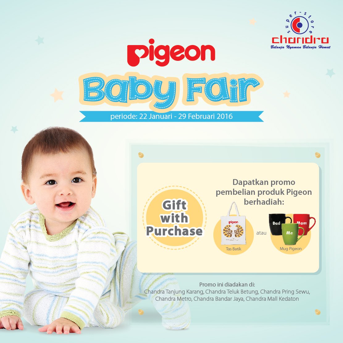 Dapatkan koleksi mug dengan membeli produk Pigeon minimal Rp.250.000 di Chandra Superstore facebook.com/PigeonBabies
