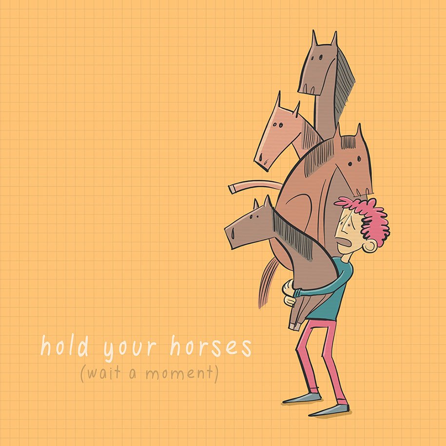 GAU_Turkiye's tweet photo. Bugünün ilginç deyimi: Hold your horses - Atları tutmak 🐴
Anlamı ise: Bir süre bekle
#ingilizce #öğren #yeni #dil https://t.co/pVHgE7UFw0