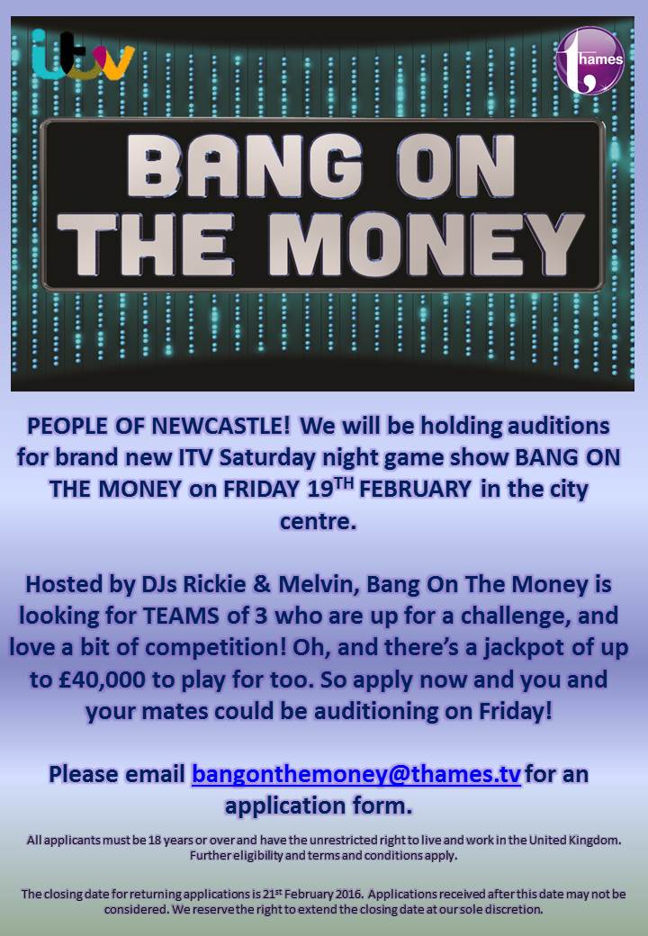 People of #newcastle new gameshow Bang On The Money needs you! Auditions happening this Friday so APPLY NOW!