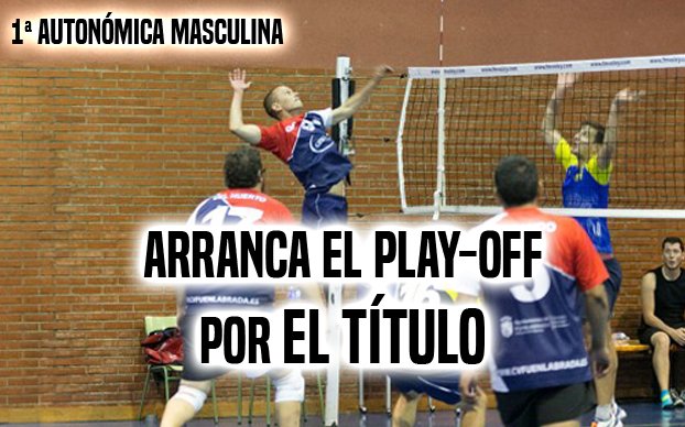 FMadridVB's tweet photo. "ARRANCA el Play-Off por el TÍTULO de 1ª Autonómica" 8 EQUIPOS compiten por ser CAMPEONES https://t.co/SoRGEf8ypG https://t.co/gldlq4iZN5