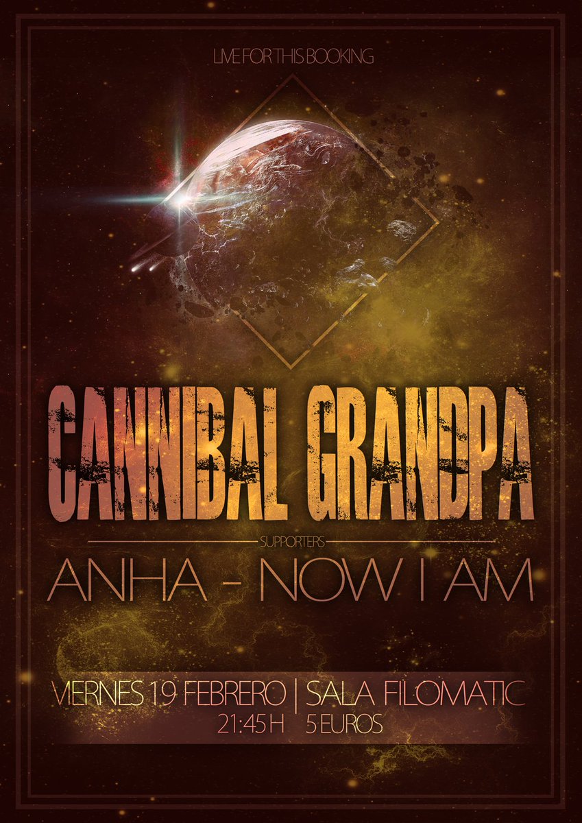 LiveForThisBkng's tweet photo. Este viernes toca quemar la FILOMATIC con @CannibalGrandpa @anhaband y @nowiamhc 21:45H (puntuales) 5€
#show #metal https://t.co/Yid9aqHkjz