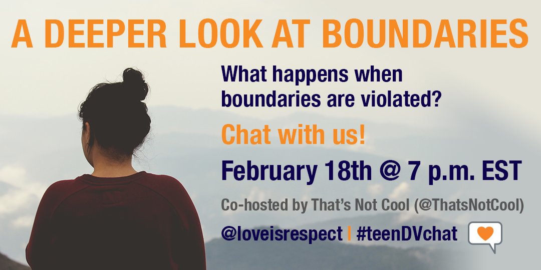 loveisrespect's tweet photo. Let's keep the convo going! Chat w/ us &amp; @ThatsNotCool 2/18 (TOMORROW!) @ 7pm ET #teendvchat #teendvmonth #tdvam https://t.co/J2005c5B7U