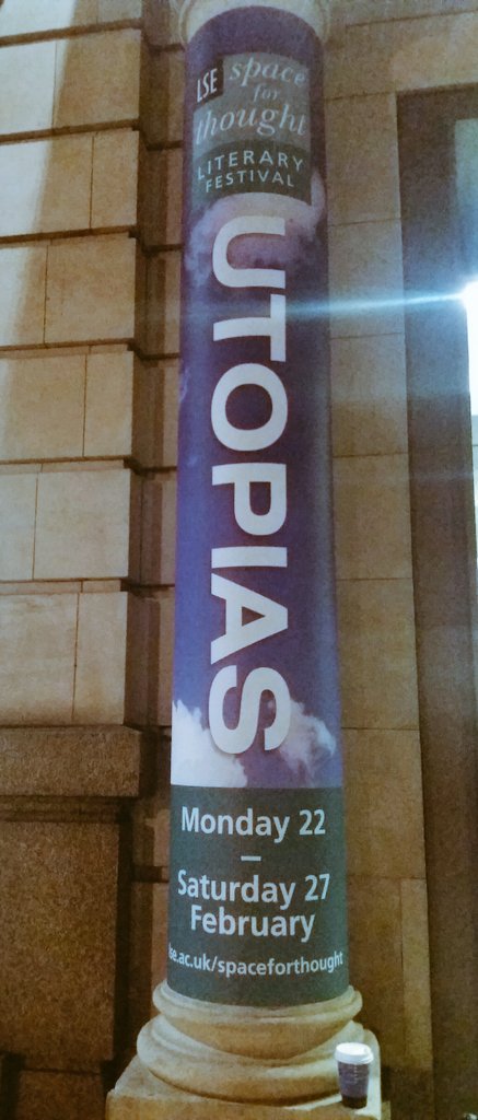 Ready for my first way of #LSELitFest ! #LSEfreethinking #Utopia #London #events #365daysoflearning https://t.co/KCpuapD6Gz