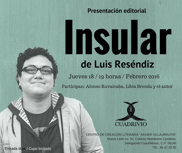 bellasartesinba's tweet photo. 15 textos críticos crean Insular de  Luis Reséndiz.
Acompáñanos a la presentación editorial.
Mañana, 19h @CCLXV https://t.co/ffLN1VZ90J