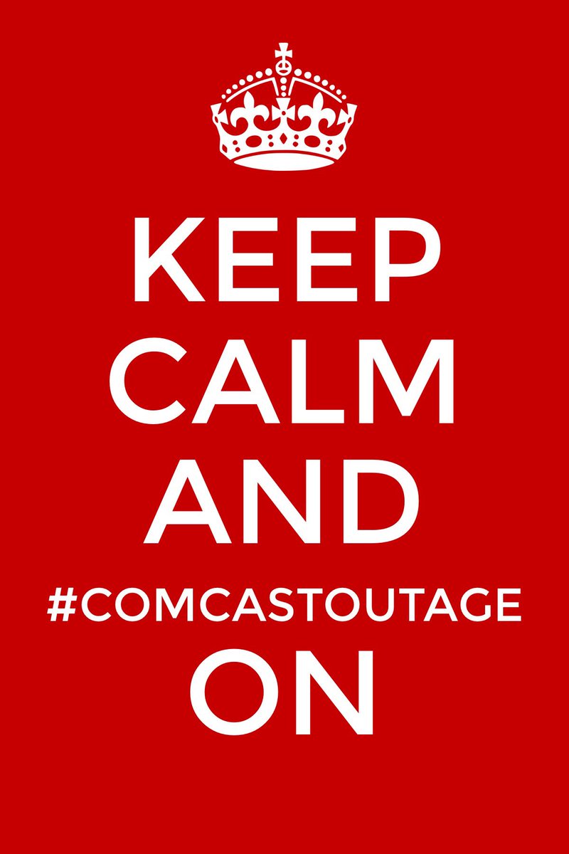 #comcastoutage