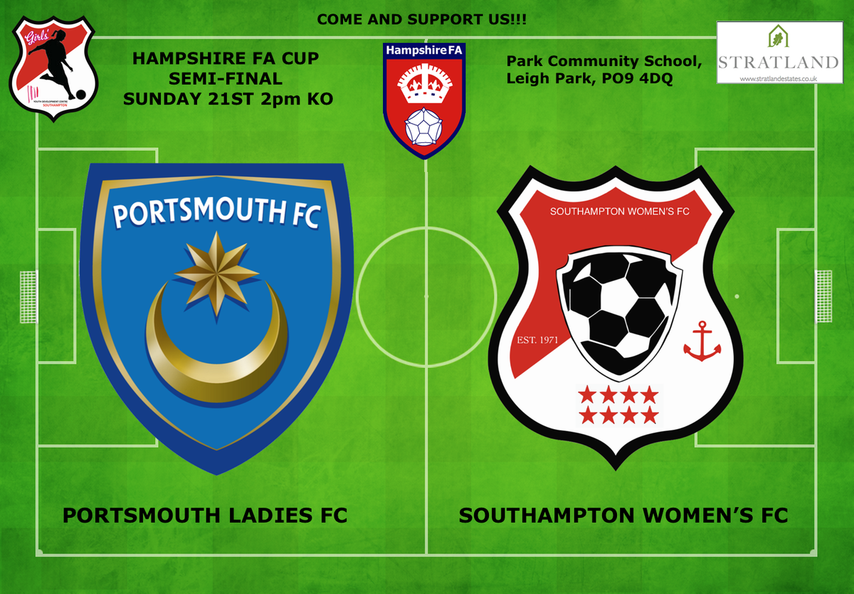 SotonWomensFC's tweet photo. @StratlandEstate 
Our ladies in action this Sunday @HampshireFA cup semi-final 
@SotonWomensFC vs @pompeyfcladies https://t.co/yaNLvlAxaj