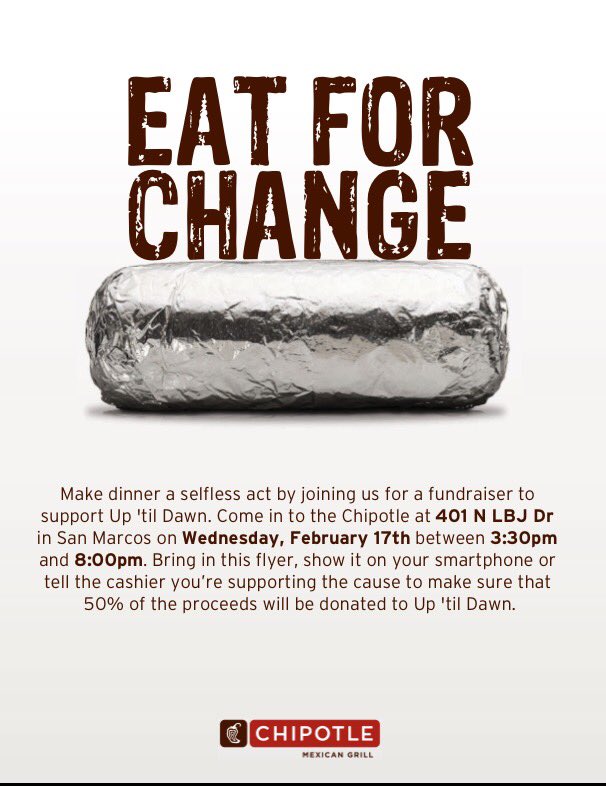 txstuptildawn's tweet image. Head out to Chipotle for our profit share! Make sure to tell them you're there to support Up Till Dawn. #txstateutd