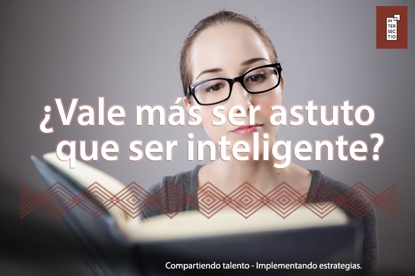 Intersectiomx's tweet photo. ¿Vale más ser astuto que ser inteligente? Este artículo nos da la respuesta ¡Descúbrelo!
https://t.co/wszF65h532 https://t.co/XkftjCtv8S