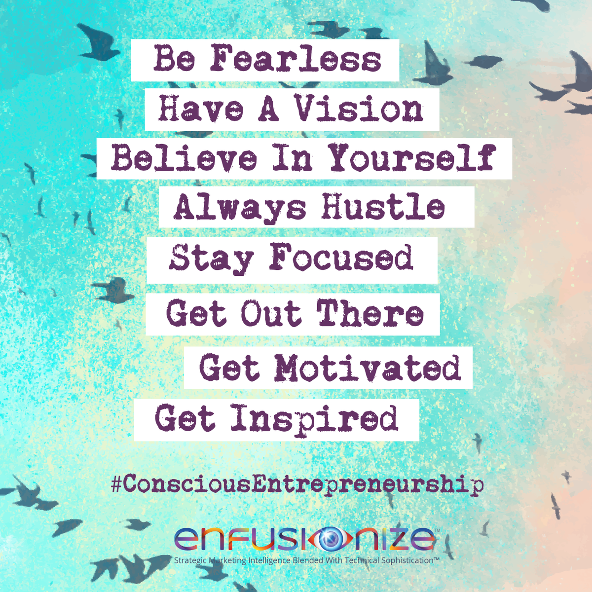 enfusionize's tweet photo. These are easier said than done yet we know you're up for it!  #Entrepreneurs #LetsBeAmazingTogether! https://t.co/FpfaCC8RDs