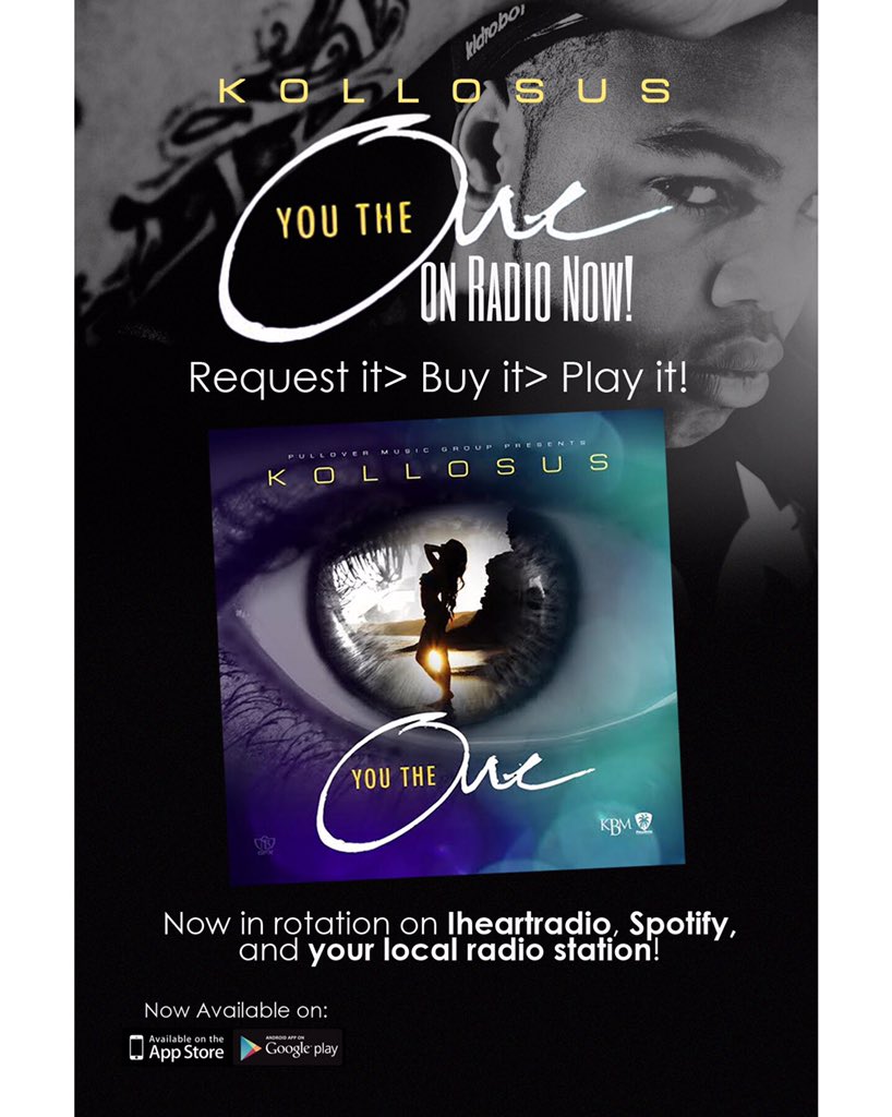 Kollosus's tweet photo. #YouTheOne officially on radio now! Taken over ya radio. Request it, Stream It, Cop it 🙏🏽#PulloverMusic https://t.co/EVOypOBdt9