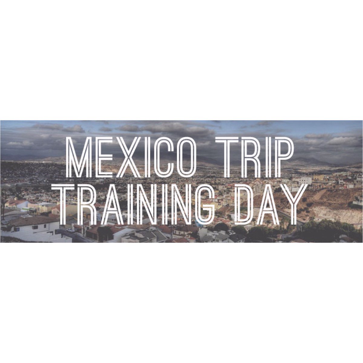 all_peoples's tweet photo. Training Day for the Mexico Trip is Saturday, Feb 27th. 10 days away! Sign up today! #apcmexico https://t.co/AQVtfoYT2B