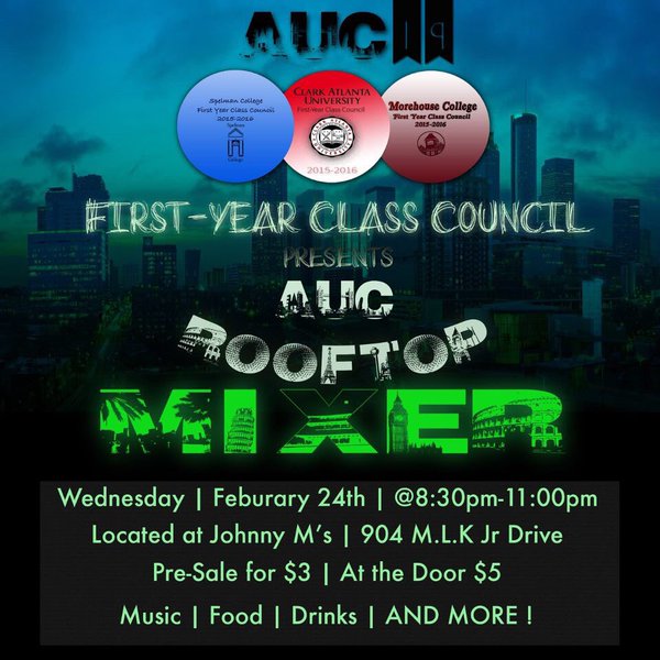 SirMaejorATL's tweet image. AUC First-Year Class Councils present #AUC ROOFTOP MIXER @ Johnny M&apos;s for C/O 2019 #Spelman29 #CAU19 #Morehouse19