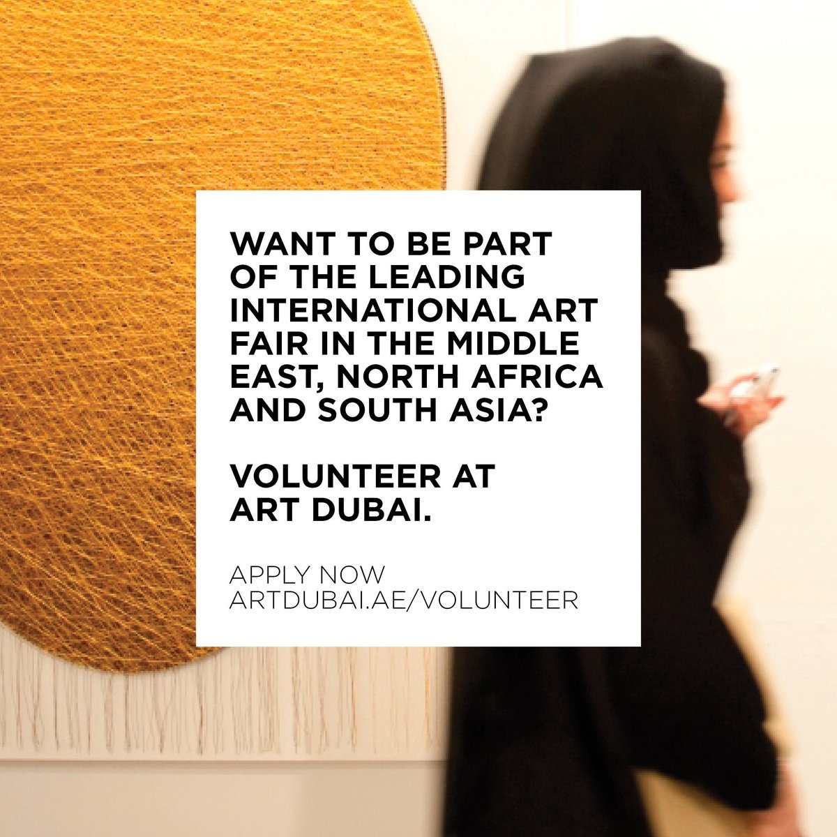 artdubai's tweet photo. Last call for applications to #AD16 Volunteer Programme! Send us your CV by tomorrow: https://t.co/jlrBn1ch9K https://t.co/OWE2gJbYtR