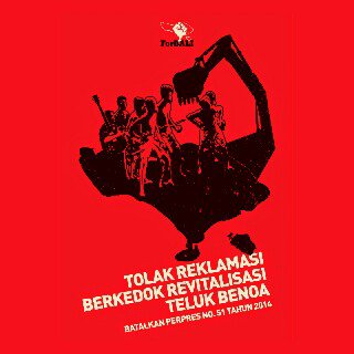 Perjuangan People Power adalah Perjuangan Rakyat Bali menolak Reklamasi Teluk Benoa
#Batalkan Perpres 51 tahun 2014