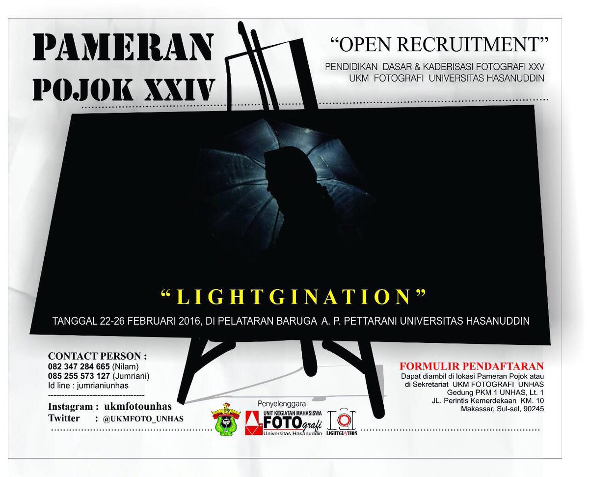 PAMERAN POJOK DIKSAR XXIV
"LIGHTGINATION"
󾕉 22 - 26 Februari 2016
󾒰 Pelataran Baruga A.P Pettarani Unhas