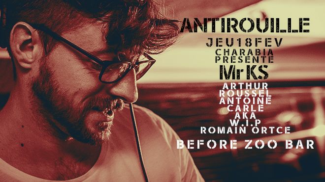 Ce soir たわ言 // CHARABIA SOUNDSYSTEM#2 // 胡言亂語 Mr KS, Arthur Roussel, Antoine Carle – Techno,DeepHouse- 00h - 5h - 8€