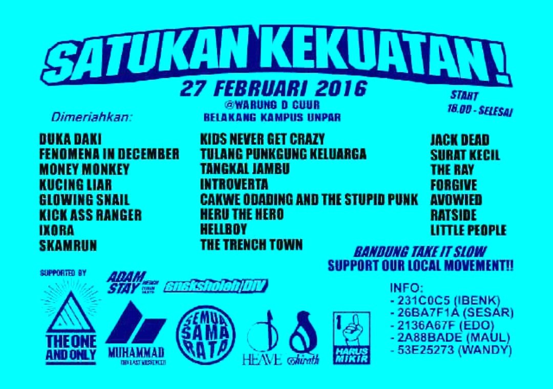 Next gigs
#SATUKANKEKUATAN!
27 Februari 2016 <a href="/warung/">Warung</a> d cuur
Ramaikan gaes!!🍺