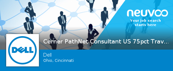 NeuvooCincinnEN's tweet image. Dell is hiring a #Cerner #PathNet Consultant US 75pct Travel, apply now! #Cincinnati #jobs neuvoo.com/job.php?id=gnh…