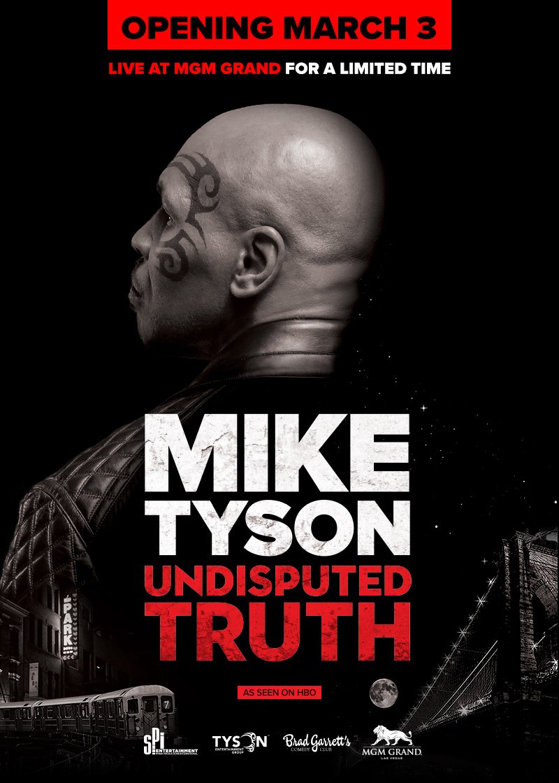 MikeTyson's tweet photo. Have you gotten your tickets to my limited engagement show @MGMGrand in Las Vegas yet? Call 866.740.7711 #MikeTyson https://t.co/fzr5lGsxH2