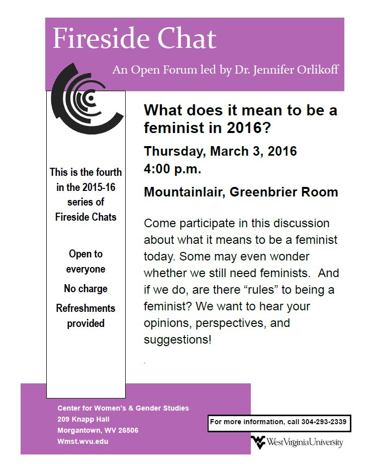Two weeks from today, <a href="/WGST_WVU/">CWGST_WVU</a> is hosting a fireside chat on what it means to be a #feminist in 2016.