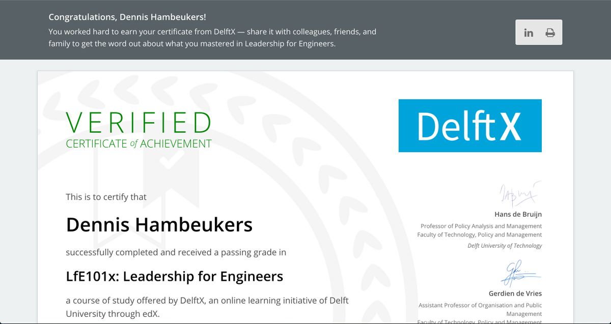 Woohoo. My certificate from <a href="/edXOnline/">edX</a> for the Leadership for Engineers LfE101x MOOC from <a href="/tudelft/">TU Delft</a> just came in.