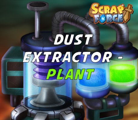 scrapforcegame's tweet photo. Head to the Dust Extractor Raid if you need to level up your plant heroes! #CCG #ScrapForce https://t.co/Lpe6z7ZhR1