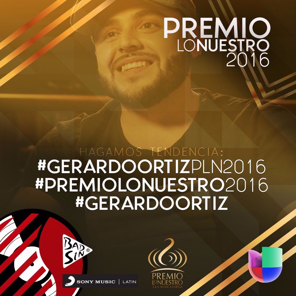 gerardoortiznet's tweet photo. Desde @UnivisionPremios Hagamos Tendencia #GerardoOrtizPLN2016 #PremioLoNuestro2016 #DelRecords #BadSin #SonyMusic https://t.co/8VShEQ6Loi
