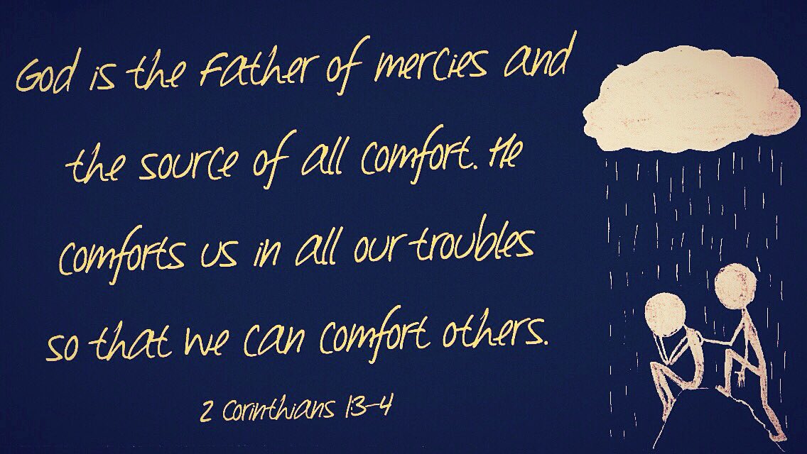Billkolk's tweet photo. #God is the #Father of #mercy and #source of #all #comfort. #He #comforts #us in all #our #troubles so we #can... https://t.co/SnKfjTaa9h